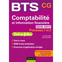 Comptabilité et information financière 2016-2017 - 2e éd. -Processus 1 et 2 -BTS CG