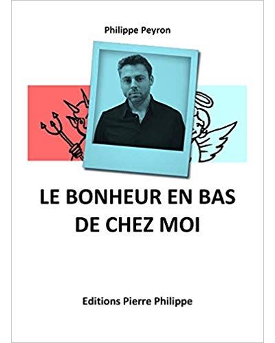 Le bonheur en bas de chez moi