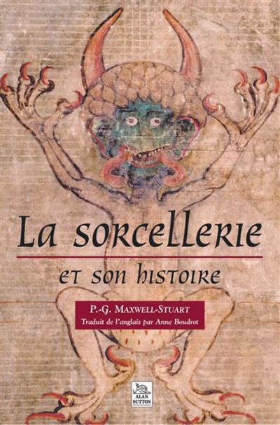 La sorcellerie et son histoire