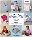 Layette simple & chic