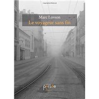 Le voyageur sans fin