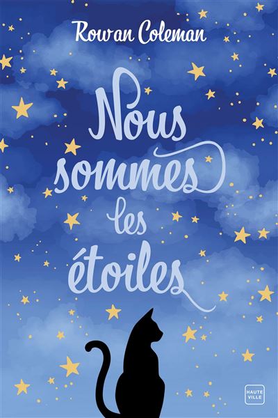 Nous sommes les étoiles - Rowan Coleman - broché