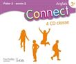 Connect 3e (Palier 2 - Année 2) - Anglais - 4 CD audio classe