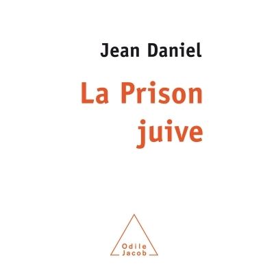 La Prison juive - Jean Daniel - broché