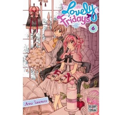 Lovely Fridays T06 - Arina Tanemura - broché