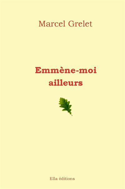 Emmène moi ailleurs
