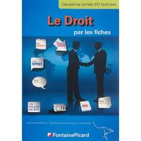 Le droit par les fiches bts2 tertiaires