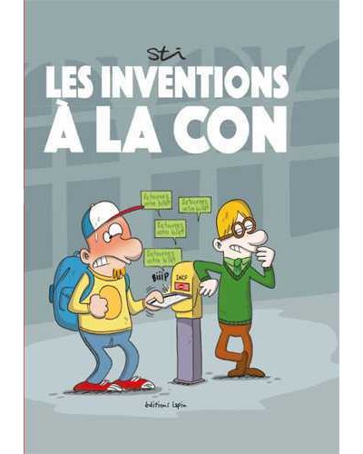 Les inventions à la con