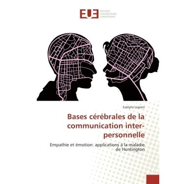 Bases cérébrales de la communication inter-personnelle
