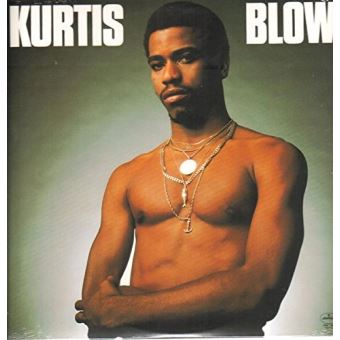 Kurtis Blow - 1