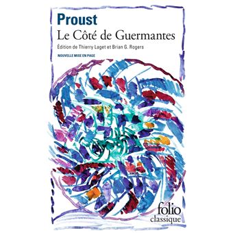 À la recherche du temps perdu III - Le Côté de Guermantes - 1