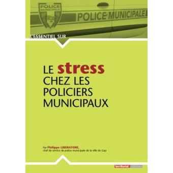 Le stress chez les policiers municipaux