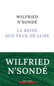 La Reine aux yeux de lune