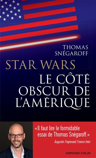 Star Wars, le côté obscur de l'Amérique