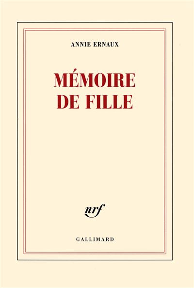 Mémoire de fille - Annie Ernaux - broché