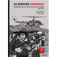 Le Sentier Lumineux Du Perou Alain Labrousse Alain Hertoghe Achat Livre Ou Ebook Fnac