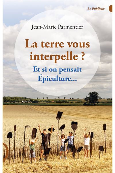 La terre vous interpelle ? - Jean-Marie Parmentier - broché