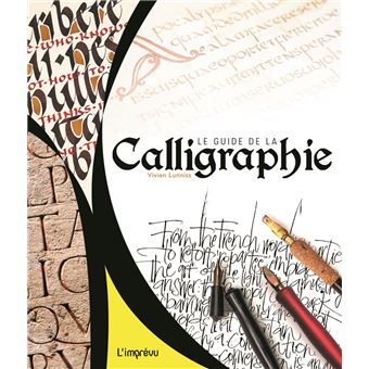 Le Grand Livre de la calligraphie