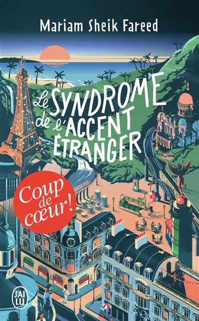 Le syndrome de l'accent étranger - Mariam Sheik Fareed - Poche