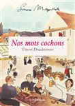Nos mots cochons