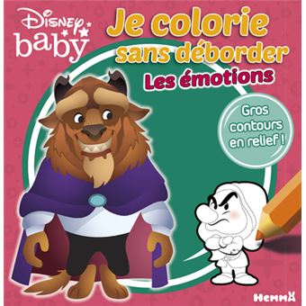 Disney Baby Je colorie sans déborder - Les émotions (La Bête et Grincheux)