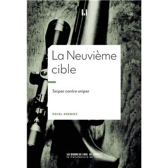 La neuvième cible