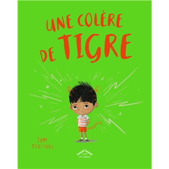 Une colère de tigre