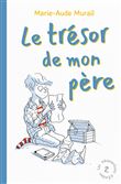 Les mésaventures d émilien - le trésor de mon père