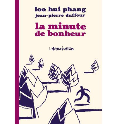 La minute de bonheur