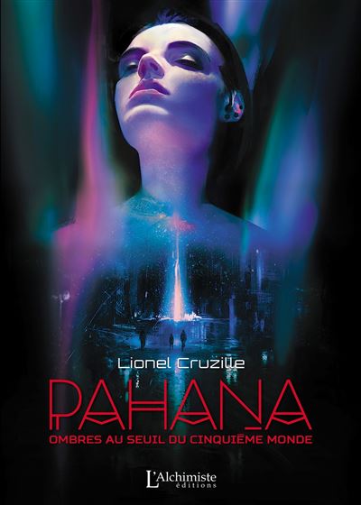 Pahana Ombres au seuil du cinquième monde