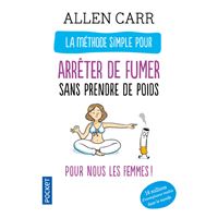 Arrêter de fumer tout de suite ! (Evolution t. 14477) (French Edition) See  more French EditionFrench Edition