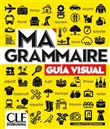 Ma grammaire espagnol niveau A1-B2