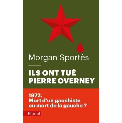 Ils ont tué Pierre Overney