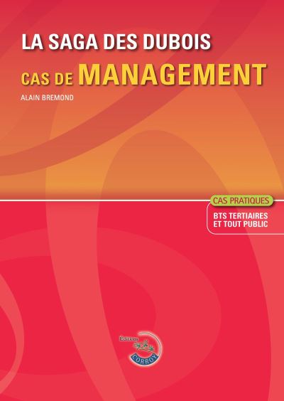 La saga des Dubois - Corrigé