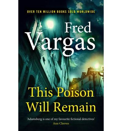 THIS POISON WILL REMAIN