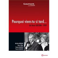 Pourquoi viens-tu si tard DVD