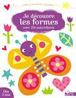 Je découvre les formes - avec 150 autocollants