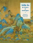 Mille lis de rivieres et montagnes