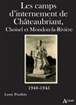 Les camps d'internement de Châteaubriant