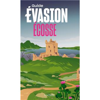 Écosse Guide Evasion