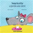 Souricette a perdu une dent