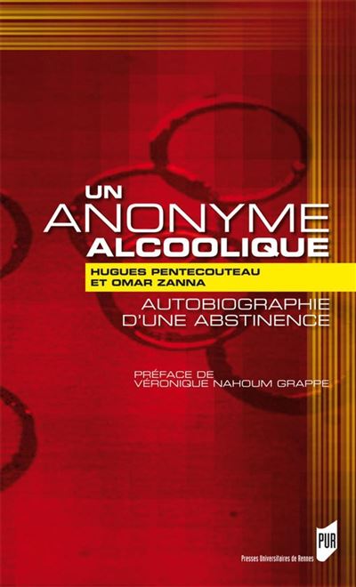 Anonyme alcoolique - Hugues Pentecouteau - broché