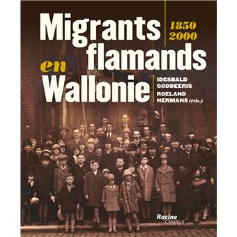 Migrants flamands en Wallonie