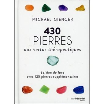 Résultat de recherche d'images pour "430 pierres aux vertus thérapeutiques : avec 125 pierres supplémentaires"