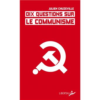 Dix questions sur le communisme