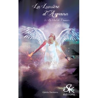 La lumière d'Ayvana 3