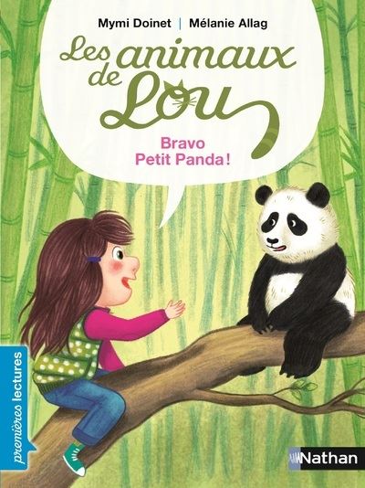 Les animaux de Lou : Bravo, petit panda !