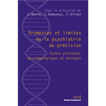 Promesses et limites de la psychiatrie de précision