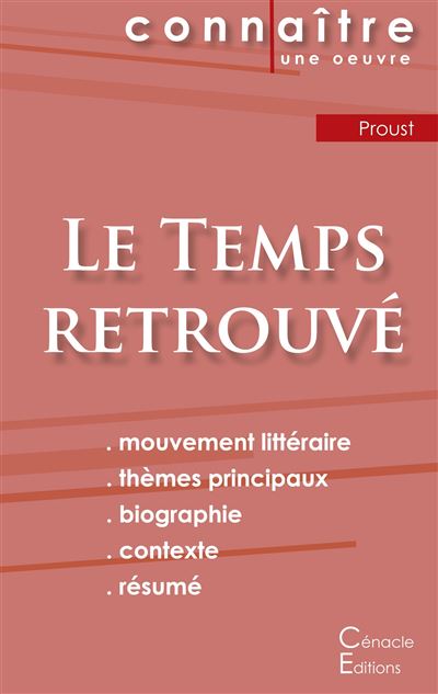 Fiche de lecture Le temps retrouvé de Marcel Proust