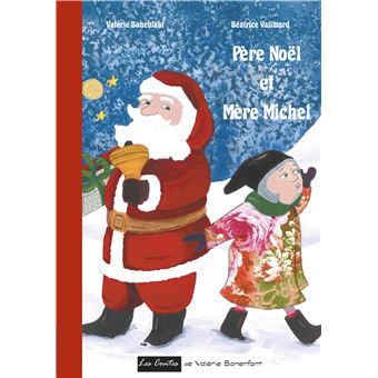 Père Noël et Mère Michel